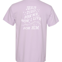 Jesus Died For Me tee - Image 13