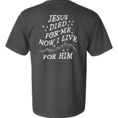 Jesus Died For Me tee - Image 14